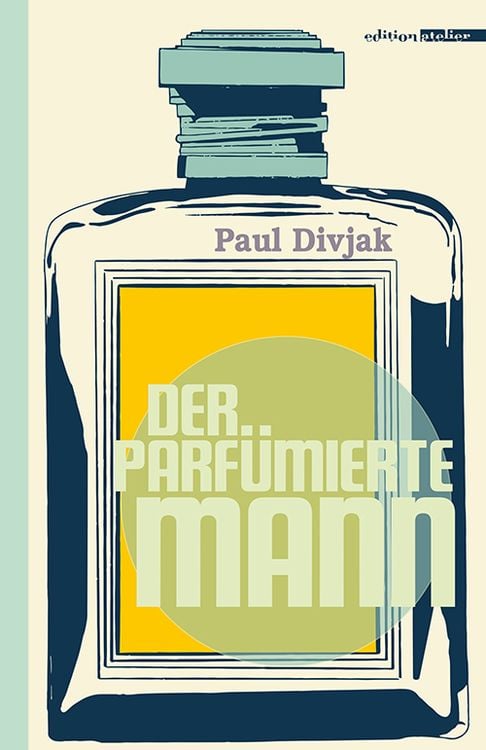 Produktbild: Der parf&uuml;mierte Mann