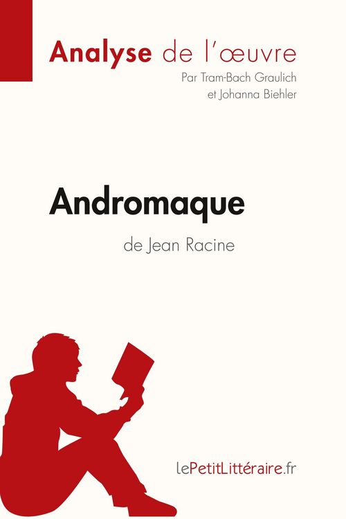 Produktbild: Andromaque de Jean Racine (Analyse de l'oeuvre)