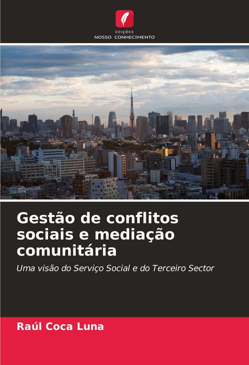 Produktbild: Gest&atilde;o de conflitos sociais e media&ccedil;&atilde;o comunit&aacute;ria