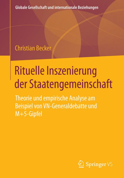 Produktbild: Rituelle Inszenierung der Staatengemeinschaft