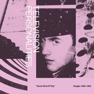 Produktbild: Some Kind Of Trip: Singles 1990-1994