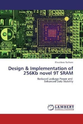 Produktbild: Rathore, K: Design & Implementation of 256Kb novel 9T SRAM