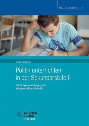 Produktbild: Politik unterrichten in der Sekundarstufe II