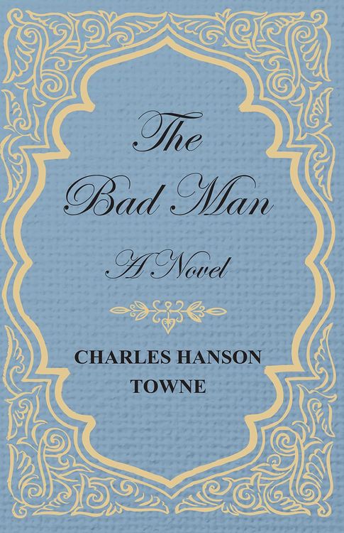 Produktbild: The Bad Man - A Novel
