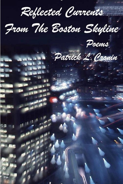 Produktbild: Reflected Currents From The Boston Skyline - Poems