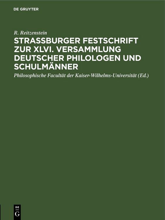 Produktbild: Strassburger Festschrift zur XLVI. Versammlung Deutscher Philologen und Schulm&auml;nner