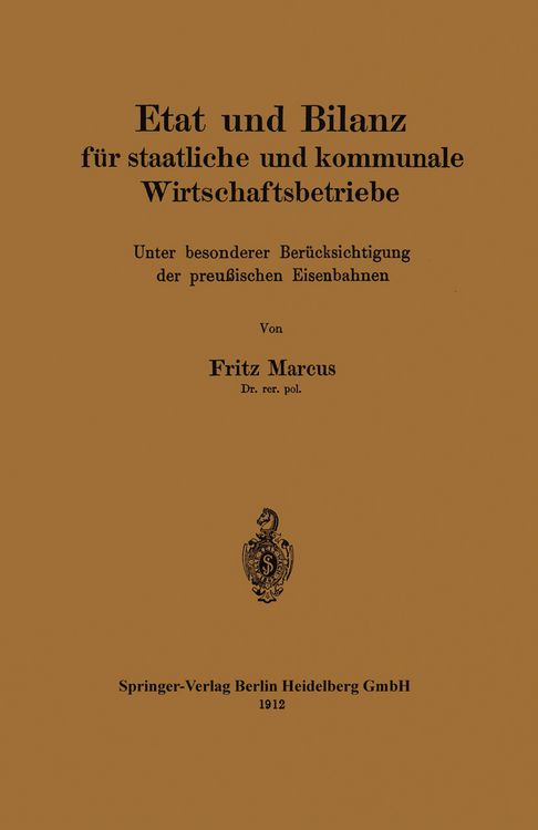 Produktbild: Etat und Bilanz f&uuml;r staatliche und kommunale Wirtschaftsbetriebe