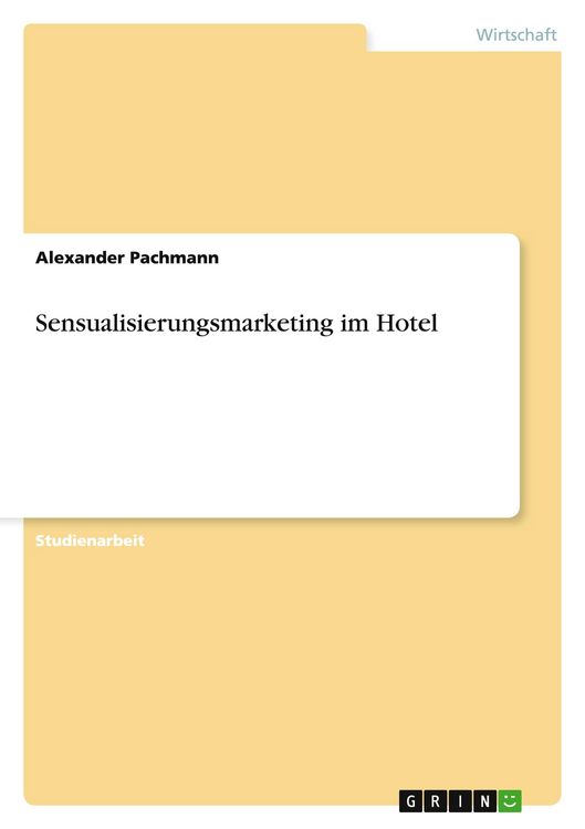 Produktbild: Sensualisierungsmarketing im Hotel
