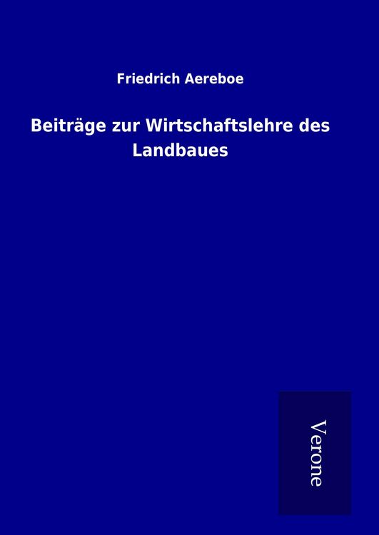 Produktbild: Beitr&auml;ge zur Wirtschaftslehre des Landbaues