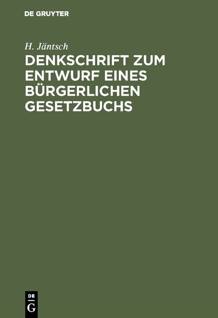 Produktbild: Denkschrift zum Entwurf eines B&uuml;rgerlichen Gesetzbuchs