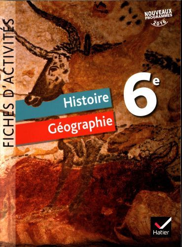 Produktbild: Histoire g&eacute;ographie 6e : fiches d'activit&eacute;s : nouveaux programmes 2016