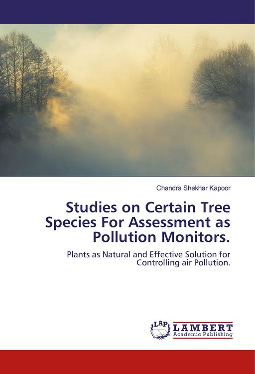 Produktbild: Studies on Certain Tree Species For Assessment as Pollution Monitors.