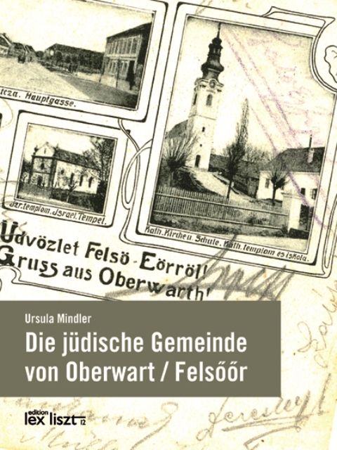 Produktbild: Die j&uuml;dische Gemeinde von Oberwart / Felsőőr