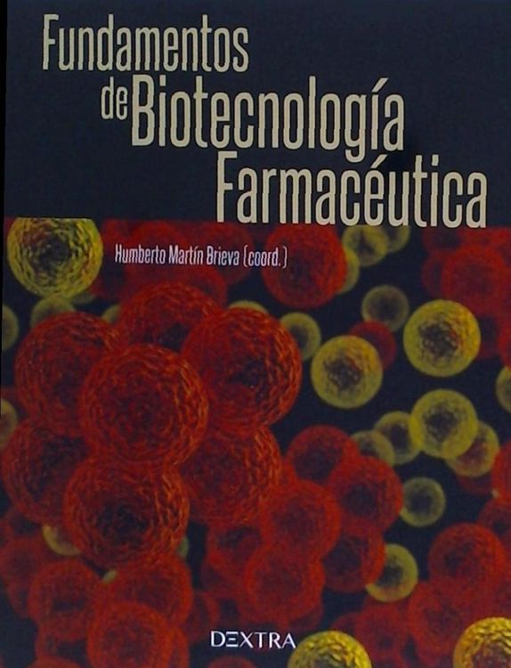 Produktbild: Fundamentos de biotecnolog&iacute;a farmac&eacute;utica