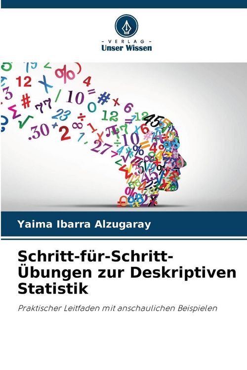 Produktbild: Schritt-f&uuml;r-Schritt-&Uuml;bungen zur Deskriptiven Statistik