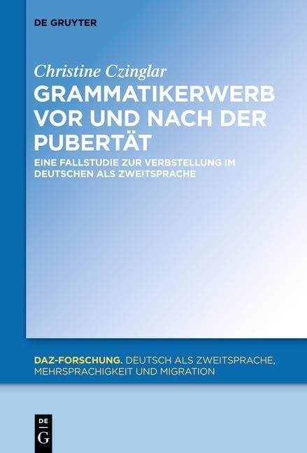 Produktbild: Grammatikerwerb vor und nach der Pubert&auml;t