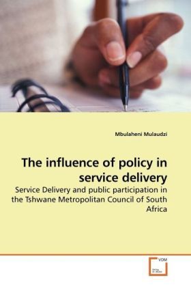 Produktbild: Mulaudzi, M: The influence of policy in service delivery