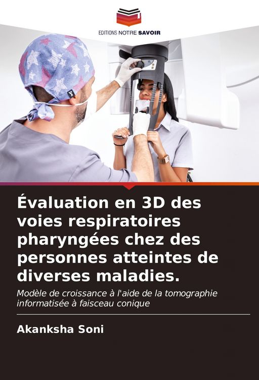 Produktbild: &Eacute;valuation en 3D des voies respiratoires pharyng&eacute;es chez des personnes atteintes de diverses maladies.