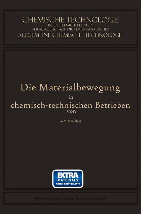 Produktbild: Die Materialbewegung in Chemisch-Technischen Betrieben