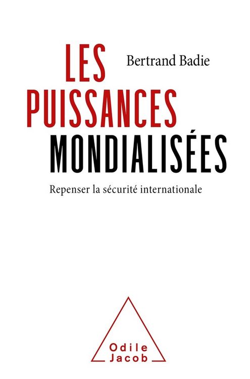 Produktbild: Les puissances mondialis&eacute;es : repenser la s&eacute;curit&eacute; internationale