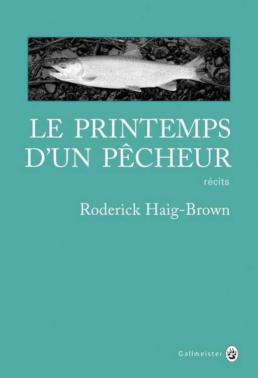 Produktbild: Le printemps d'un p&ecirc;cheur : r&eacute;cits