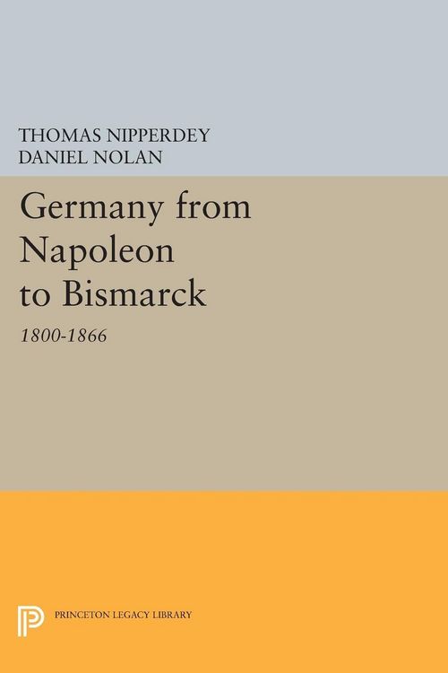 Produktbild: Germany from Napoleon to Bismarck
