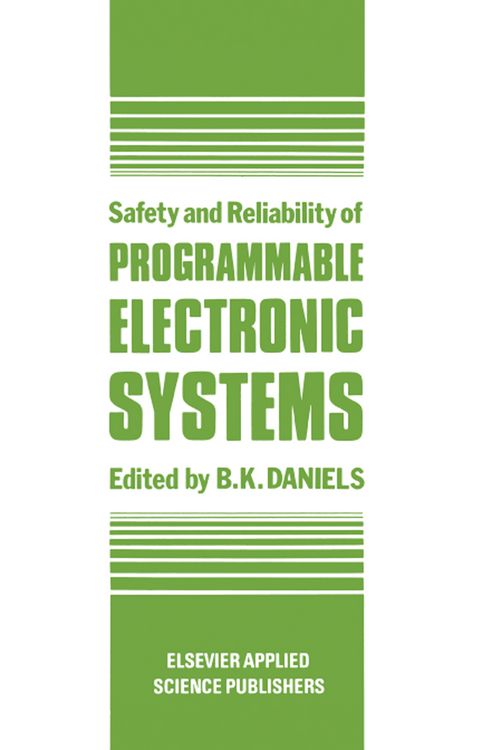 Produktbild: Safety and Reliability of Programmable Electronic Systems