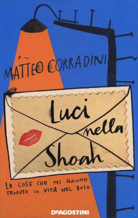 Produktbild: Luci nella Shoah. Le cose che mi hanno tenuto in vita nel buio