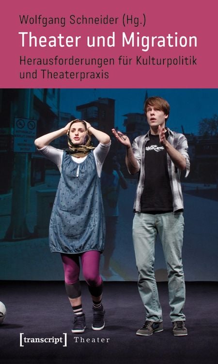Produktbild: Theater und Migration