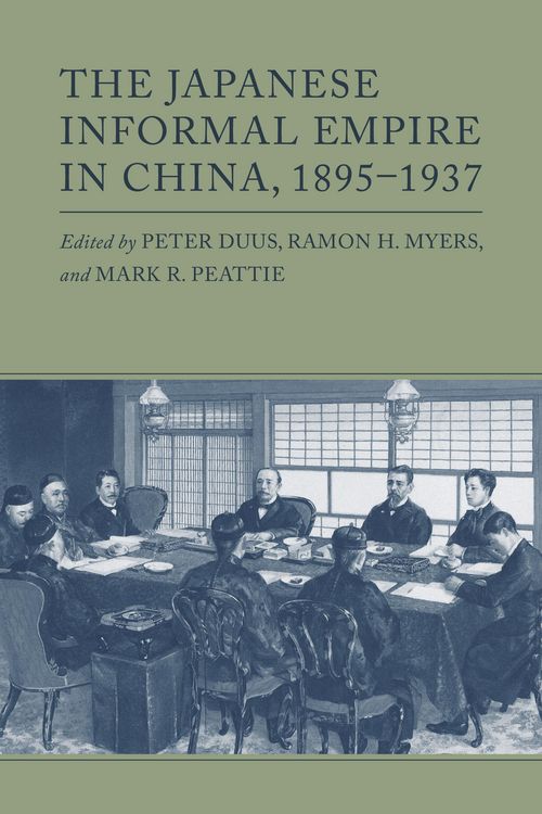 Produktbild: The Japanese Informal Empire in China, 1895-1937
