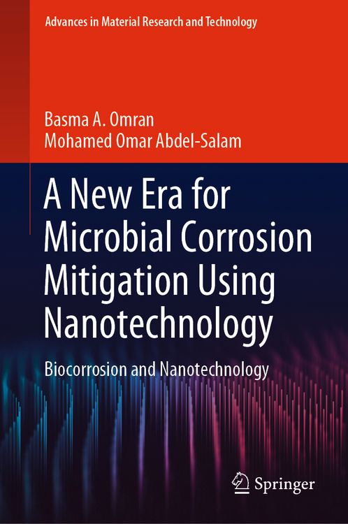 Produktbild: A New Era for Microbial Corrosion Mitigation Using Nanotechnology