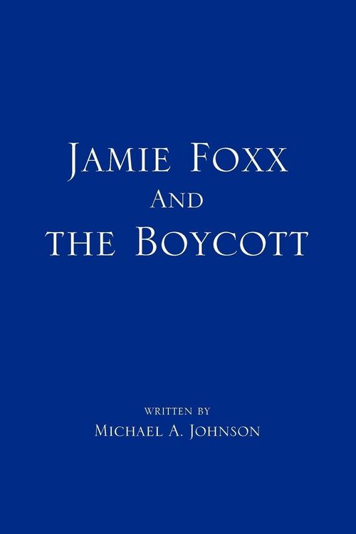 Produktbild: Jamie Foxx and the Boycott