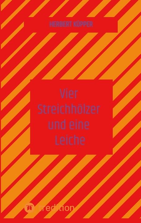 Produktbild: Vier Streichh&ouml;lzer und eine Leiche