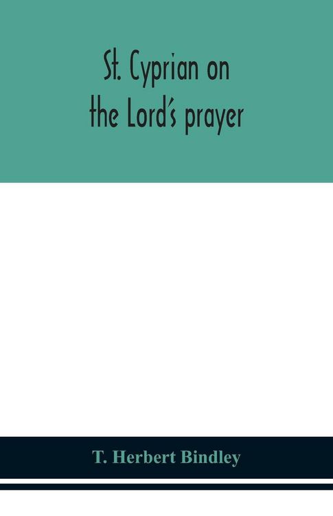 Produktbild: St. Cyprian On The Lord'S Prayer