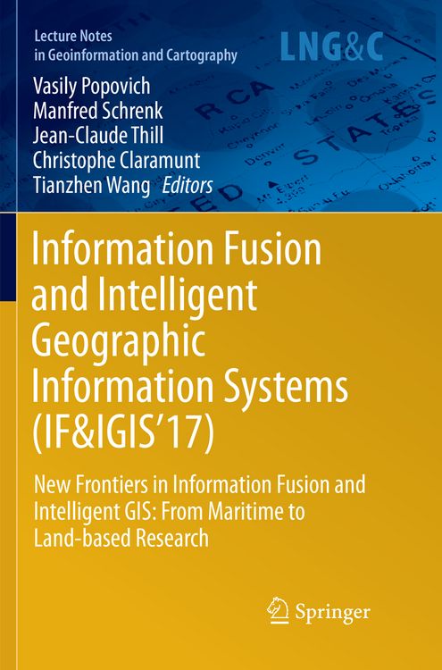 Produktbild: Information Fusion and Intelligent Geographic Information Systems (IF&IGIS'17)
