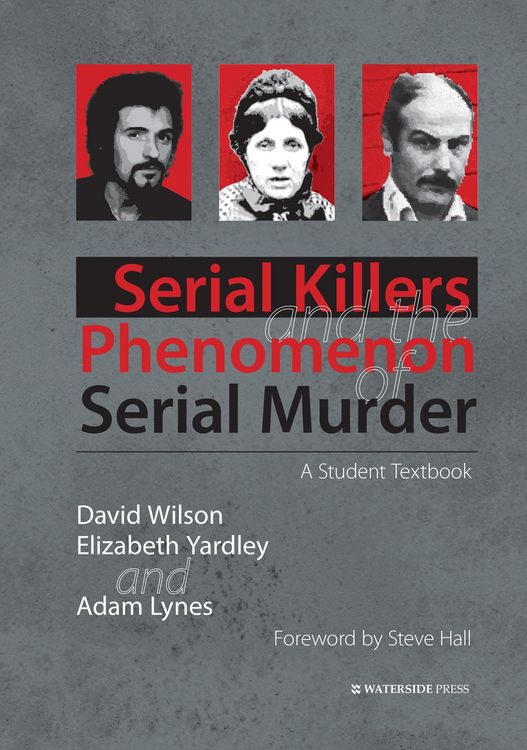 Produktbild: Serial Killers and the Phenomenon of Serial Murder
