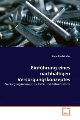 Produktbild: Kindsthaler, S: Einf&uuml;hrung eines nachhaltigen Versorgungskon