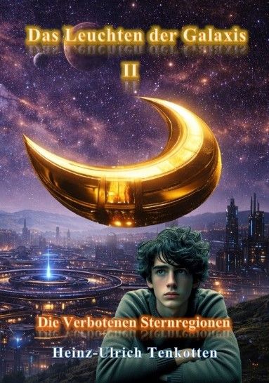 Produktbild: Das Leuchten der Galaxis II