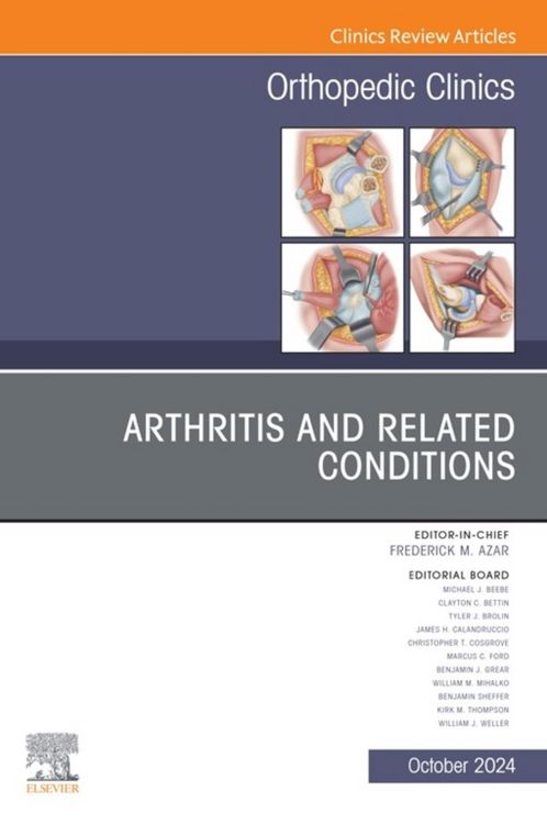 Produktbild: Arthritis and Related Conditions, An Issue of Orthopedic Clinics, E-Book