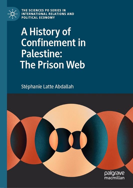 Produktbild: A History of Confinement in Palestine: The Prison Web