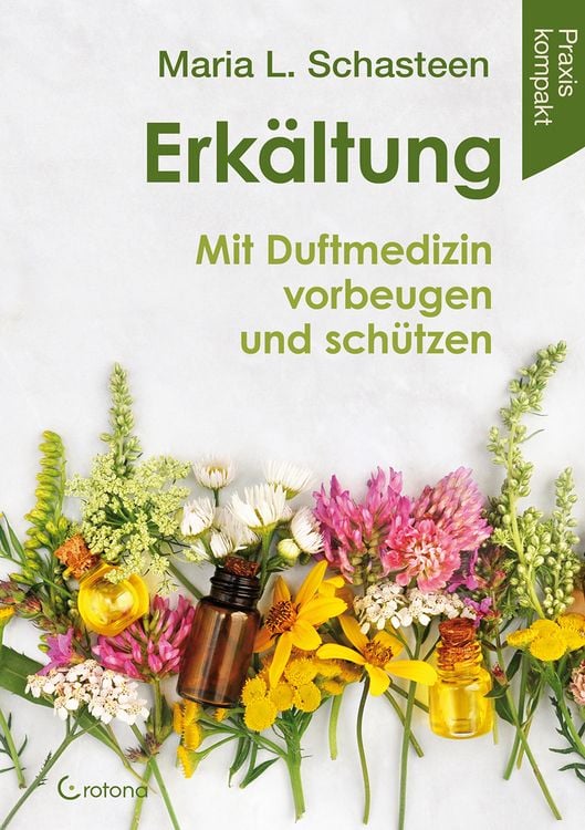 Produktbild: Erk&auml;ltung - Mit Duftmedizin vorbeugen und sch&uuml;tzen