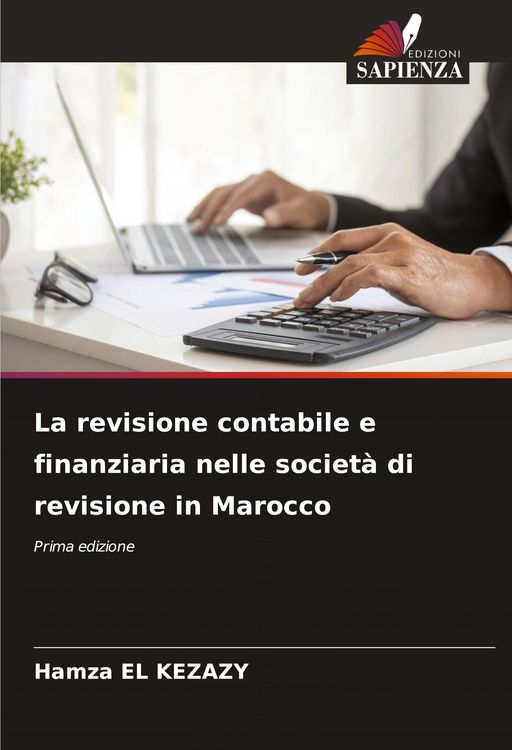 Produktbild: La revisione contabile e finanziaria nelle societ&agrave; di revisione in Marocco