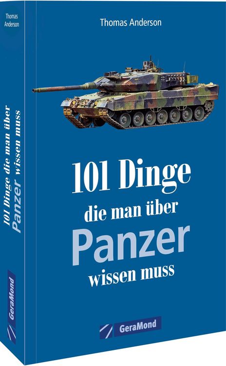 Produktbild: 101 Dinge, die man &uuml;ber Panzer wissen muss