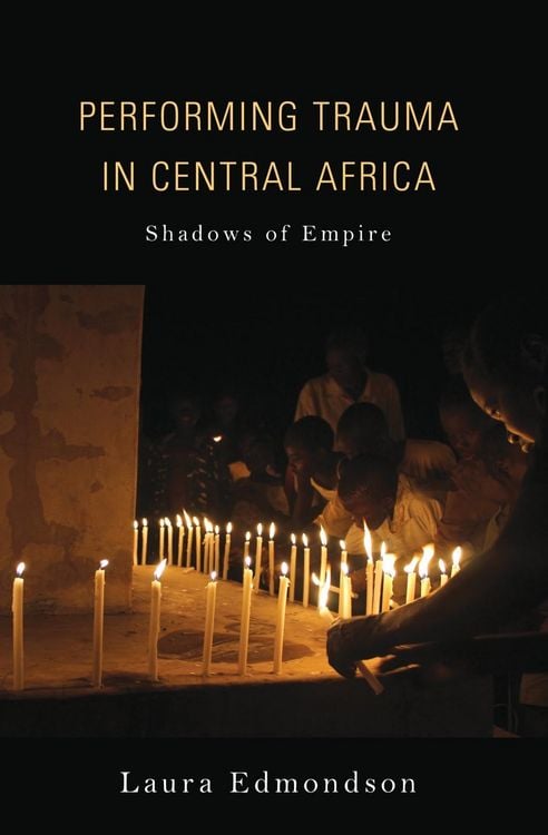 Produktbild: Performing Trauma in Central Africa