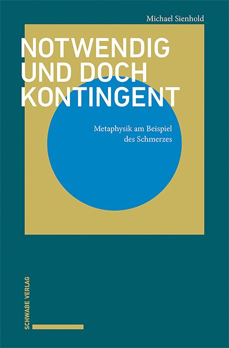 Produktbild: Sienhold, M: Notwendig und doch kontingent