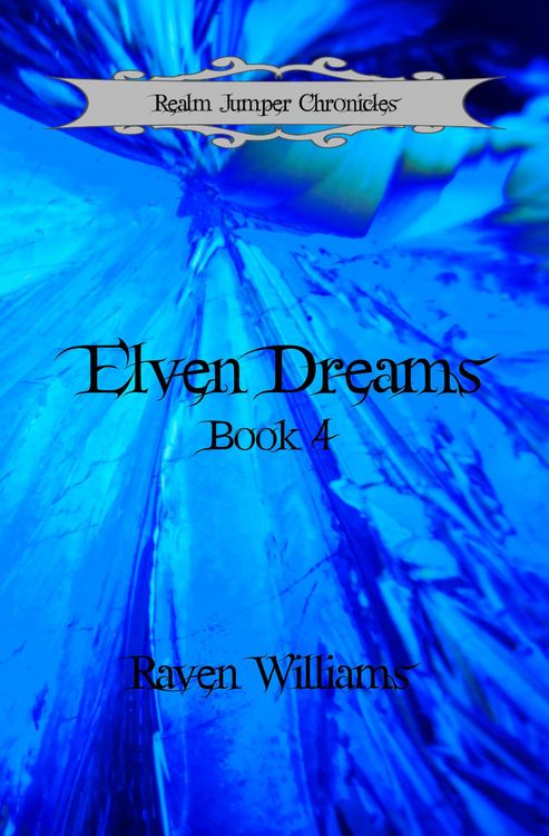 Produktbild: Elven Dreams (Realm Jumper Chronicles, #4)