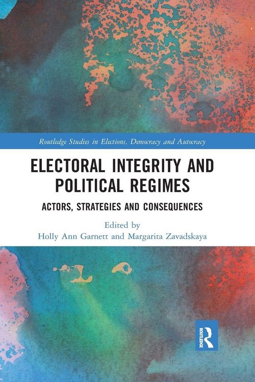 Produktbild: Electoral Integrity and Political Regimes