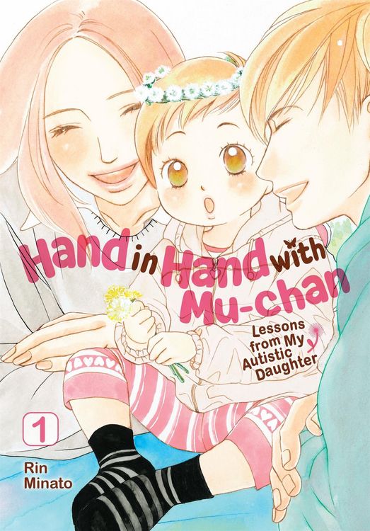 Produktbild: Hand in Hand with Mu-Chan: Lessons from My Autistic Daughter, Vol. 1