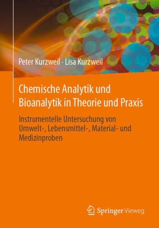 Produktbild: Chemische Analytik und Bioanalytik in Theorie und Praxis
