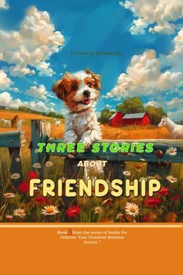 Produktbild: Three Stories About Friendship